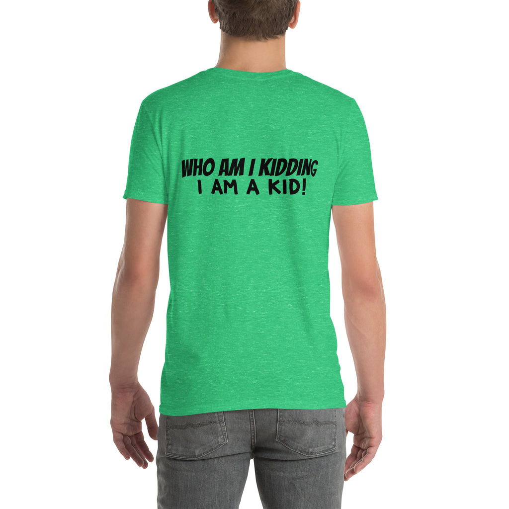 Disney NOT Just for Kids t-shirt in Heather Irish Green, back view reading “Who am I kidding, I AM a kid!”