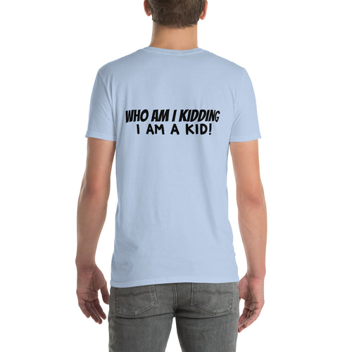 Disney NOT Just for Kids t-shirt in Light Blue, back view reading “Who am I kidding, I AM a kid!”